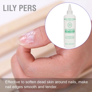 Lily PERS 500ML Manicure Nail Cuticle Softener Dead Skin Removal Softening Art Tool