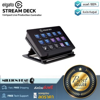 Elgato : STREAM DECK by Millionhead (ปุ่ม LCD 15 ปุ่มที่ปลายนิ้วของคุณเพื่อการควบคุมสตูดิโอที่ดีที่สุด)