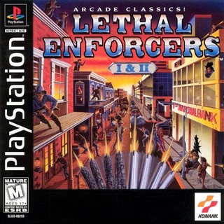 LETHAL ENFORCERS 1 &amp; 2 [PS1 US : 1 Disc]