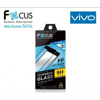 Focus ฟิล์มกระจกเต็มจอ Vivo V23/Y21/Y17/Y12/Y15 /V17/ V9/ V11/V11i /V15 / V15pro/ V19/F5 / F11pro /Y50/Y72/ Y31/ Y52/Y3s