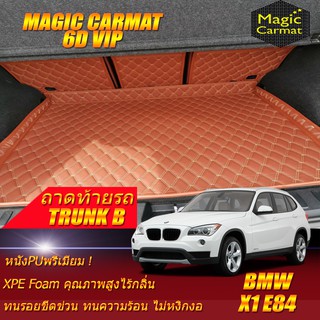 BMW X1 E84 2009-2015 (เฉพาะถาดท้ายรถแบบ B ) ถาดท้ายรถ BMW X1 E84  พรม6D VIP Magic Carmat