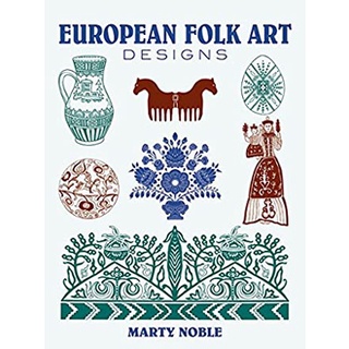 European Folk Art Designs (Dover Pictorial Archive Series) หนังสือภาษาอังกฤษมือ1(New) ส่งจากไทย
