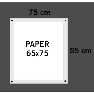กรอบรูปอะคริลิค สำหรับใส่กระดาษ ขนาด 65×75 ซม. พร้อมหมุดยึดผนัง
