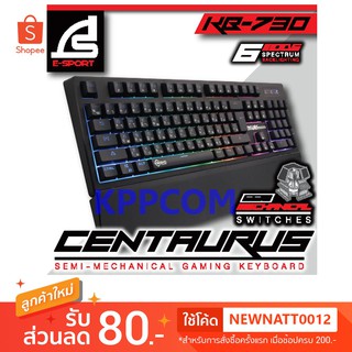 คีย์บอร์ดเกมมิ่ง Keyboard Signo E-Sport Semi Mechanical RGB CENTAURUS KB-730