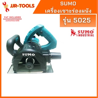 จ.เจริญรุ่งเรือง SUMO  5025 เครื่องเซาะร่องผนัง กรีดผนัง 5" แถมใบตัด 2 ใบ