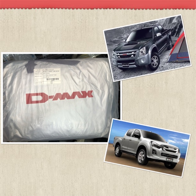 ผ้าคลุมรถ รถกระบะ Isuzu Dmax Cab และ 4 ประตู ผ้าคลุมรถตรงรุ่น เลือกปีรุ่นได้ที่ค