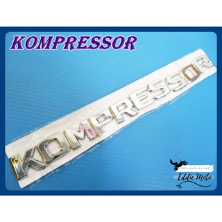 MERCEDES BENZ KOMPRESSOR "CHROME" LOGO EMBLEM DECAL size 22x2 cm. // ข้อความ KOMPRESSOR สีโครเมี่ยม พร้อมกาวติด