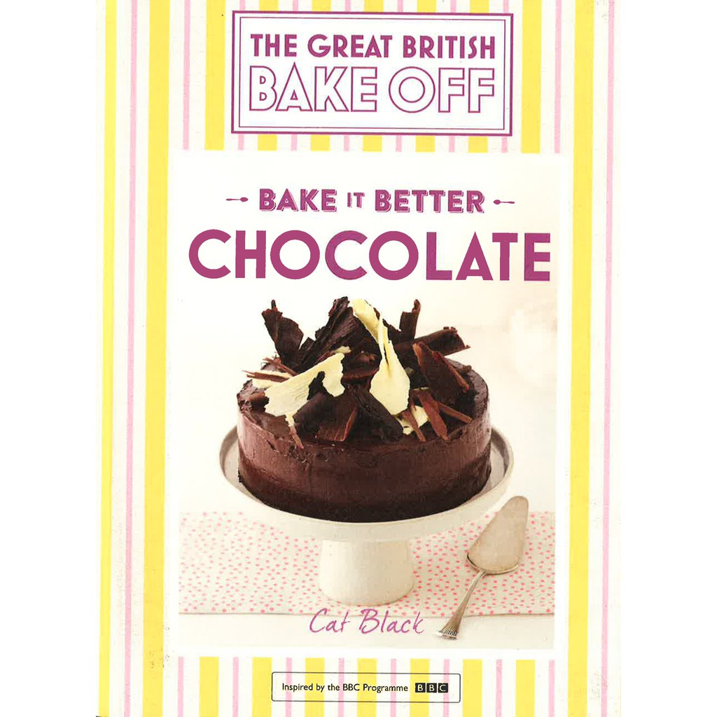 (BX) The Great Bake Off - Bake It Better: Chocolate Hb