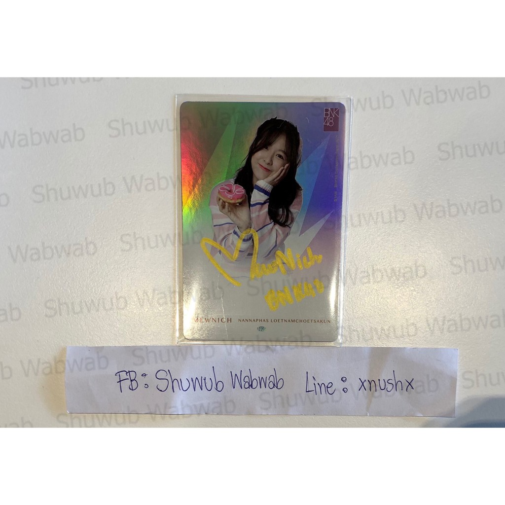 BNK48 Premium Card Collection Vol.1 Ultimate Rare มิวนิค Mewnich ส่งฟรี ems ลายเซนต์สด ลายเซนต์จริง 