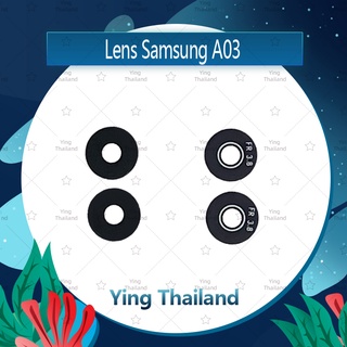 เลนกล้อง Samsung A03  อะไหล่เลนกล้อง กระจกเลนส์กล้อง กระจกกล้องหลัง Camera Lens (ได้1ชิ้นค่ะ) Ying Thailand