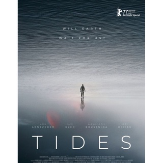 TIDES : 2021 #หนังฝรั่ง - ทริลเลอร์ ไซไฟ/ซับ.ไทย