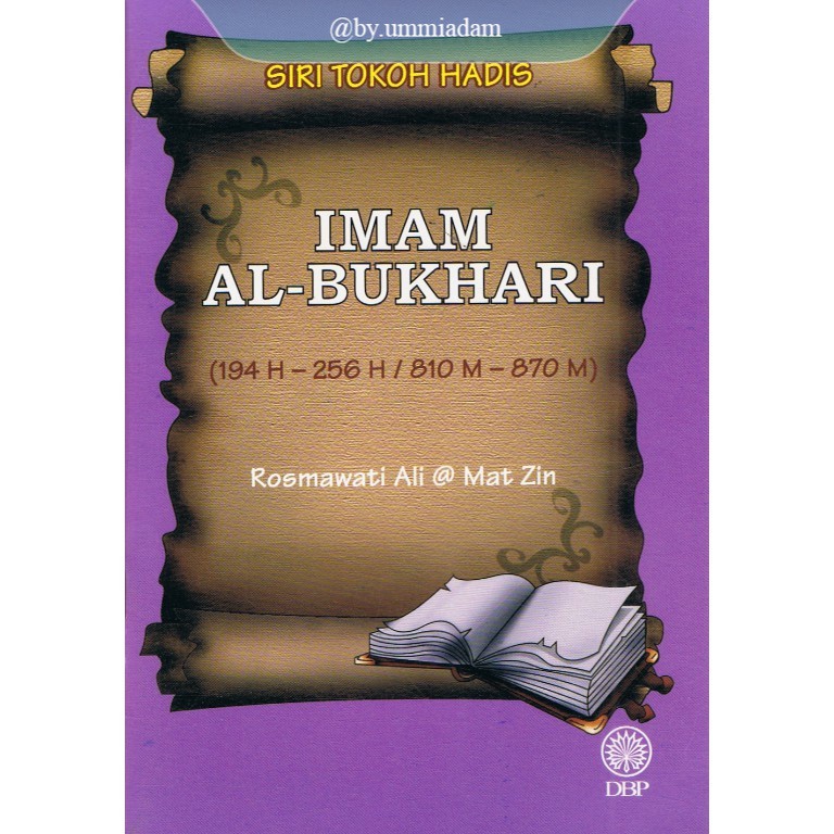 DBP ~ Imam Al Bukhari Hadith Figure Series (194 H - 256 H / 810 M - 870 M)