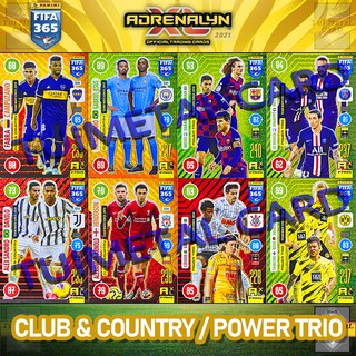 PANINI FIFA 365 2021 ADRENALYN XL: CLUB &amp; COUNTRY / POWER TRIO การ์ดสะสมฟุตบอล Football Trading Card