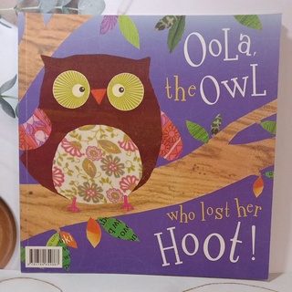 Oola, the Owl Who Lost Her Hoot!