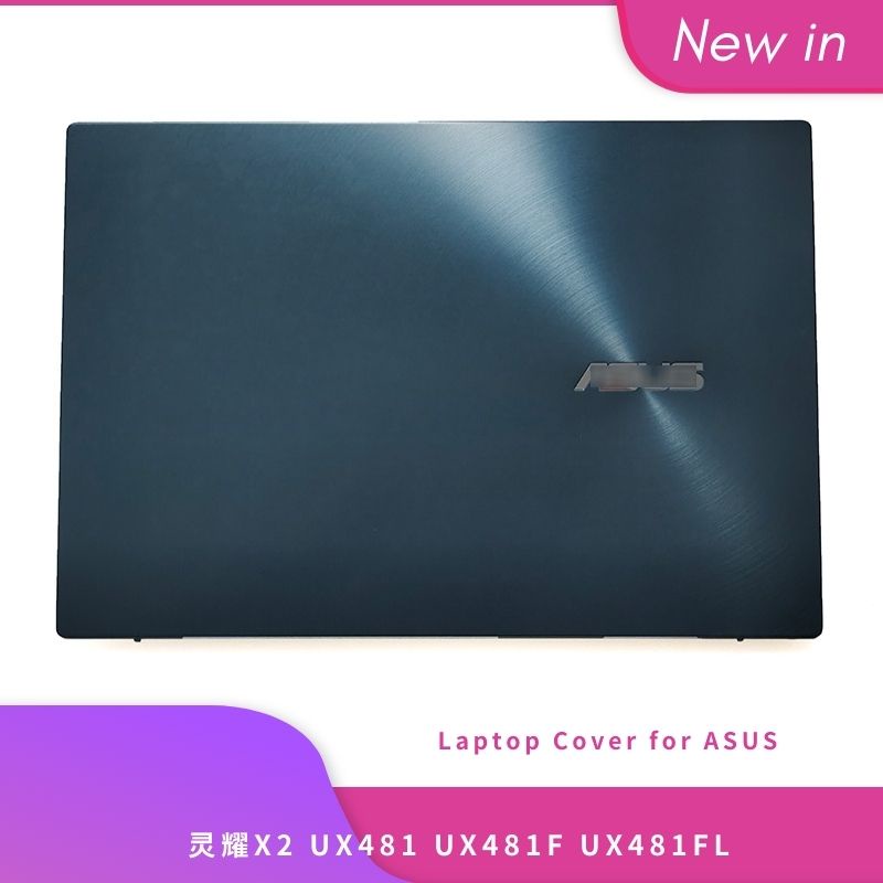ใหม่ ASUS X2 UX481 UX481F UX481FL แล็ปท็อป LCD ด้านหลังด้านบนฝาปิดด้านหลัง 13N1-A2A0B21