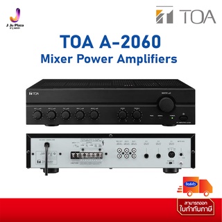 Mixer Power Amplifiers TOA A-2060 H เครื่องขยายเสียง 60W. 1Y