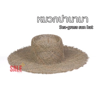 ‼️Hot มากแม่‼️หมวกปานามา Sea-grass sun hat งานพรีเมี่ยม [ Handmade ] ที่กำลังเป็นที่นิยมมากๆใน ต่างประเทศ