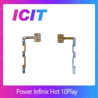 Infinix Hot 10 Play อะไหล่แพรสวิตช์ ปิดเปิด Power on-off แพรปิดเปิดเครื่องพร้อมเพิ่ม-ลดเสียง(ได้1ชิ้นค่ะ) ICIT 2020