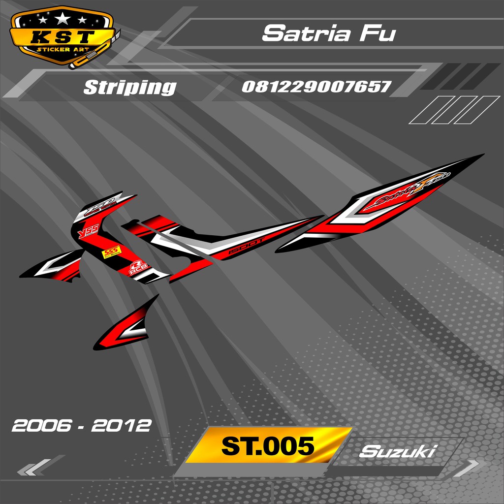 Striping Satria Fu 150 ปี 2012 - สติ๊กเกอร์ Striping Suzuki Satria Fu 150 ปี 2012. เซนต์005