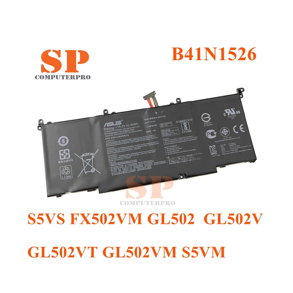 แบตเตอรี่ของแท้ ASUS S5VS FX502VM GL502  GL502V GL502VT GL502VM S5VM Model:B41N1526