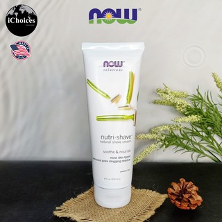 ครีมโกนหนวด Now Foods® Nutri-Shave™ Natural Shave Cream Soothe &amp; Nourish 237 ml ขจัดสิ่งตกค้างที่อุดตันรูขุมขน