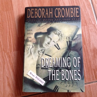 Dreaming of the Bones     Deborah Crombie