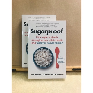 ฉ027 Sugarproof How sugar is silently damaging your childs health and what you can do about it