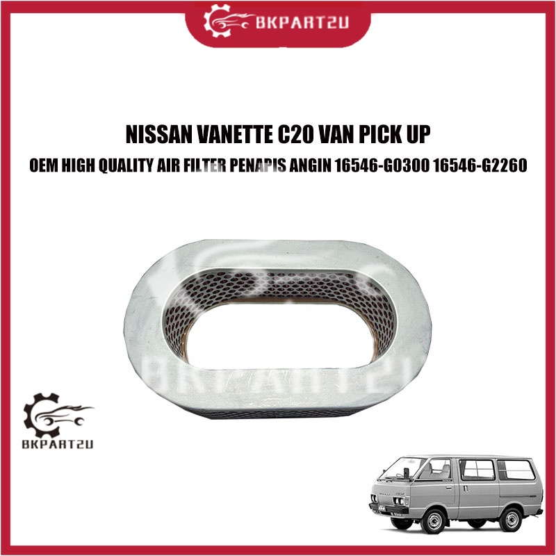 NISSAN VANETTE C20 VAN UP OEM คุณภาพสูงกรองอากาศ PENAPIS ANGIN 16546-G0300 16546-G2260