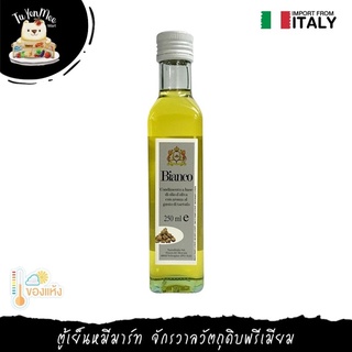 250ML/BTL น้ำมันกลิ่นเห็ดทรัฟเฟิลขาว "BIANCO" WHITE TRUFFLE OIL