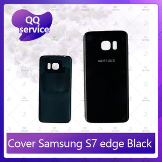 Cover Samsung S7 Edge /S7e/G935 อะไหล่ฝาหลัง หลังเครื่อง Cover อะไหล่มือถือ คุณภาพดี QQ service