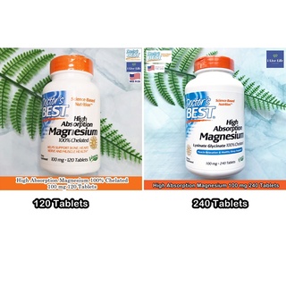 Doctors Best - High Absorption Magnesium 100% Chelated 100 mg 120 or 240 Tablets แมกนีเซียม