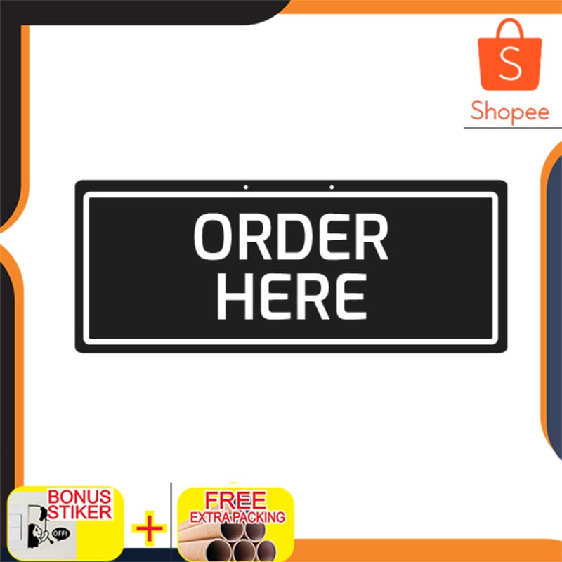 ป้าย Order Here Acrylic 50x20 Signage Order Here / ป้ายอะคริลิคหรูหรา