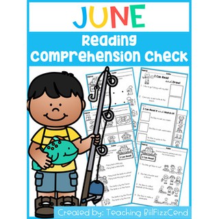 June Reading Comprehension Check PreK, Kindergarten, 1stการเรียนภาษาอังกฤษสำหรับมัธยม เอกสารเรียนภาษาอังกฤษ