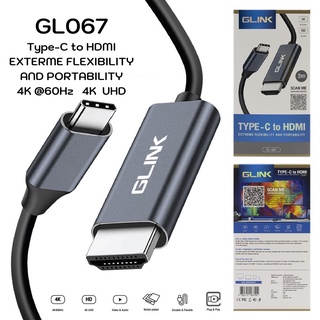 GLINK  สายแปลงภาพพอร์ต USB Type C - HDMI คุณภาพดี ยาว 2เมตร รุ่น GL067