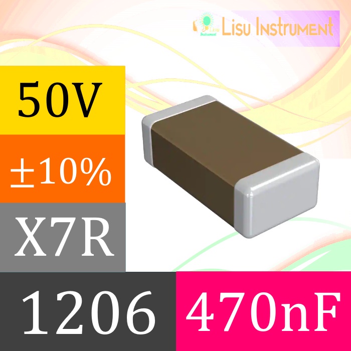 470nF ±10% 50V X7R 1206 ตัวเก็บประจุเซรามิกหลายชั้น MLCC SMD SMT