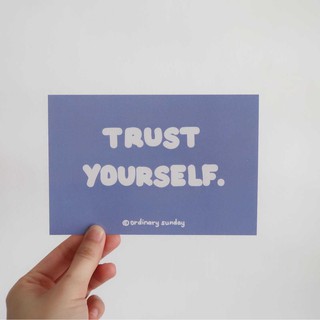 Trust Yourself Postcard โปสการ์ด; Ordinary Sunday