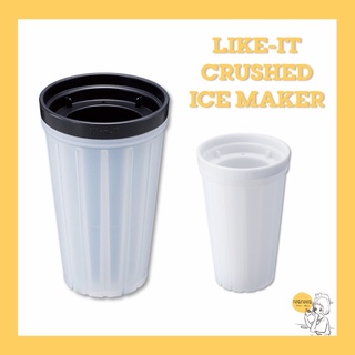 Like - it  Crush Ice Maker🇯🇵