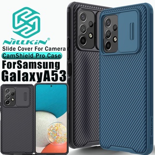 Nillkin Camshield Pro เคส สําหรับ Samsung Galaxy A53 5G Pc เคสฝาหลัง กระจกสไลด์ เคสโทรศัพท์