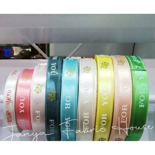 ริบบิ้นแฟนซีลายคำอวยพร for you ขนาด 1.2cm./ราคา15บาทต่อเมตร