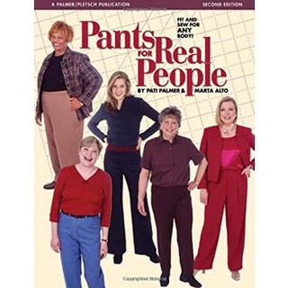 Pants for Real People : Fit and Sew for Any Body! (Sewing for Real People) (2nd) หนังสือภาษาอังกฤษมือ1(New) ส่งจากไทย