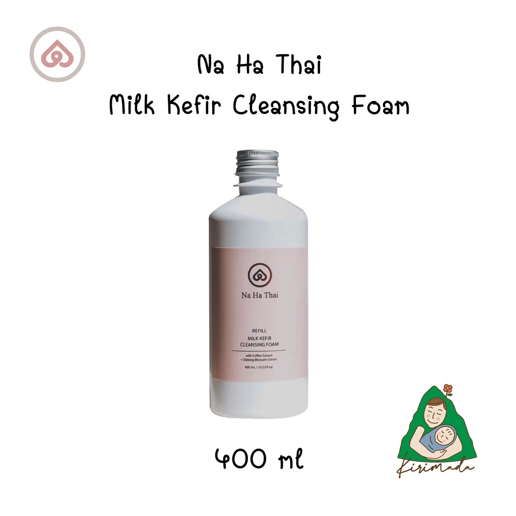 ส่งฟรี!!! Na Ha Thai Milk Kefir Cleansing Foam (refill 400ml) (nahathai)