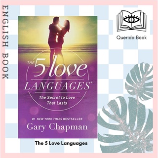 [Querida] หนังสือภาษาอังกฤษ The 5 Love Languages : The Secret to Love That Lasts by Gary Chapman