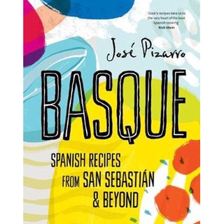 ใหม่พร้อมส่ง BASQUE (COMPACT ED): SPANISH RECIPES FROM SAN SEBASTIAN AND BEYOND