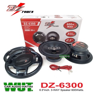 DZ Power ลำโพงรถยนต์เสียงกลางแหลม 6.5นิ้ว (แกนร่วม) 3ทาง/3way กำลังขับ 600วัตต์/watts. DZ Power รุ่น DZ-6300 = 1คู่