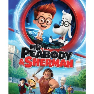 ผจญภัยท่องเวลากับนายพีบอดี้และเชอร์แมน Mr. Peabody &amp; Sherman : 2014 #หนังการ์ตูน - ผจญภัย