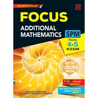 หนังสือติวมัธยมปลาย Focus SPM Additional Mathematics ติวเข้มคณิตศาสตร์ ม.4-6 Pelangithai