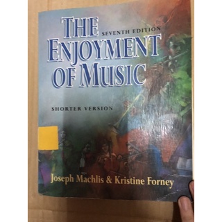 The enjoyment of music มือสอง เนื้อหาภาษาอังกฤษ