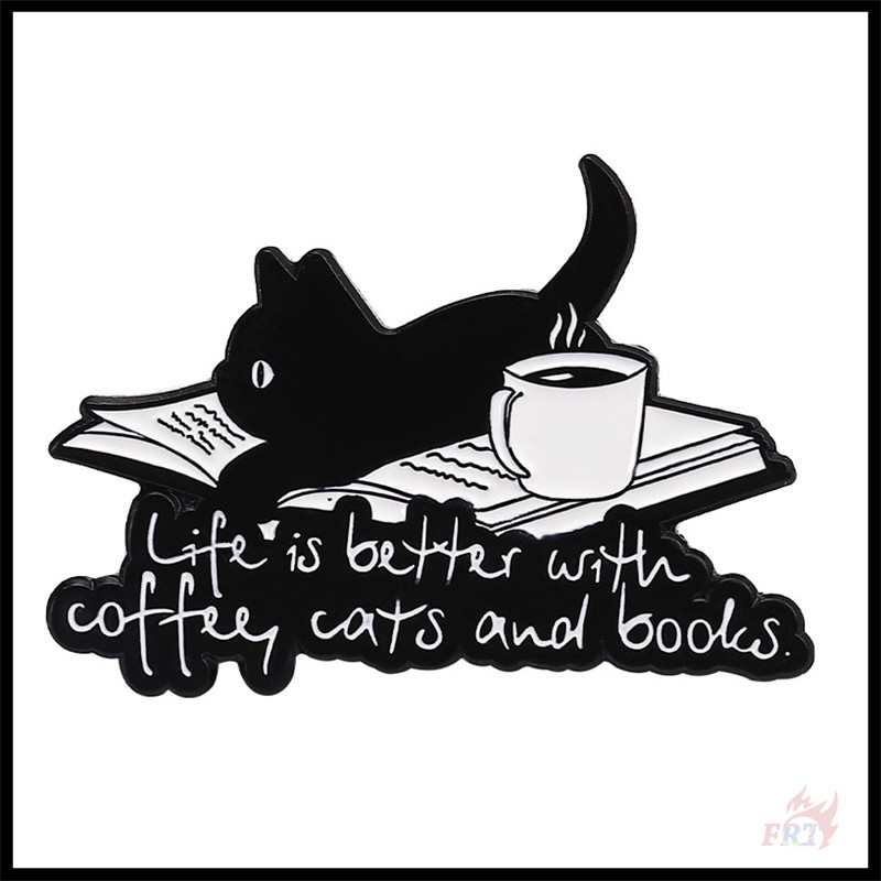 ★ เข็มกลัด Life Is Better with Coffee Cats and Books สําหรับตกแต่งบ้าน ★ 1 ชิ้น แมวดํา เวลาว่าง Doodle เคลือบ Pins กระเป๋าเป้สะพายหลัง กระดุม เข็มกลัด