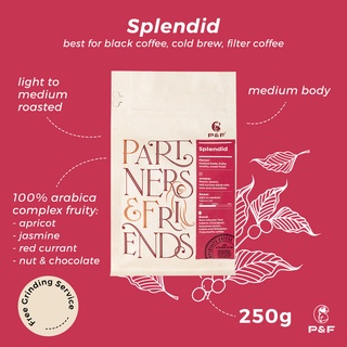 P&amp;F Splendid Blend ขนาด 250g เมล็ดกาแฟคั่ว เกรด premium อราบิก้า 100% (คั่วอ่อนถึงกลาง) | P&amp;F Coffee พีแอนด์เอฟ คอฟฟี่