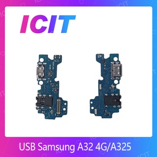 Samsung A32 4G / A325 อะไหล่สายแพรตูดชาร์จ แพรก้นชาร์จ Charging Connector Port Flex Cable（ได้1ชิ้นค่ะ) ICIT 2020